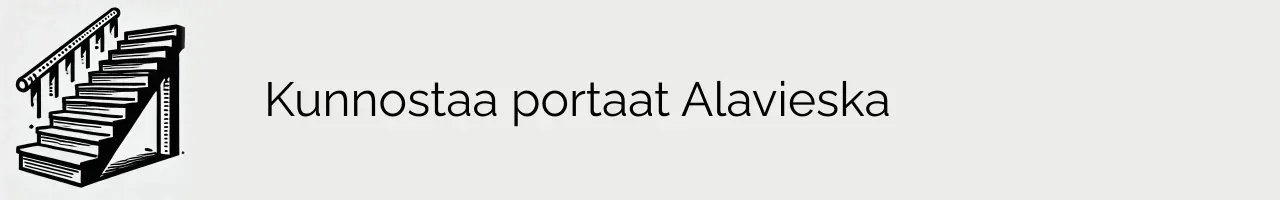 Kunnostaa portaat Alavieska